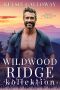 [Kelsie Calloway's Sammlungen 07] • Wildwood Ridge Kollektion